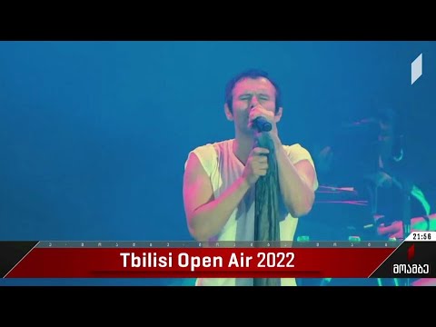 Tbilisi Open Air 2022