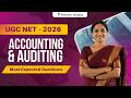 UGC NET Commerce & Management | Accounting & Auditing | Most Expected Questions Before UGC NET 2026