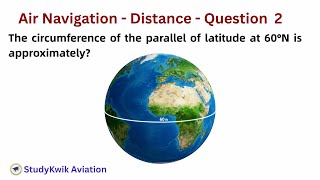 Circumference of Parallel of Latitude at 60° North | Air Navigation | #aviation  | #studykwik