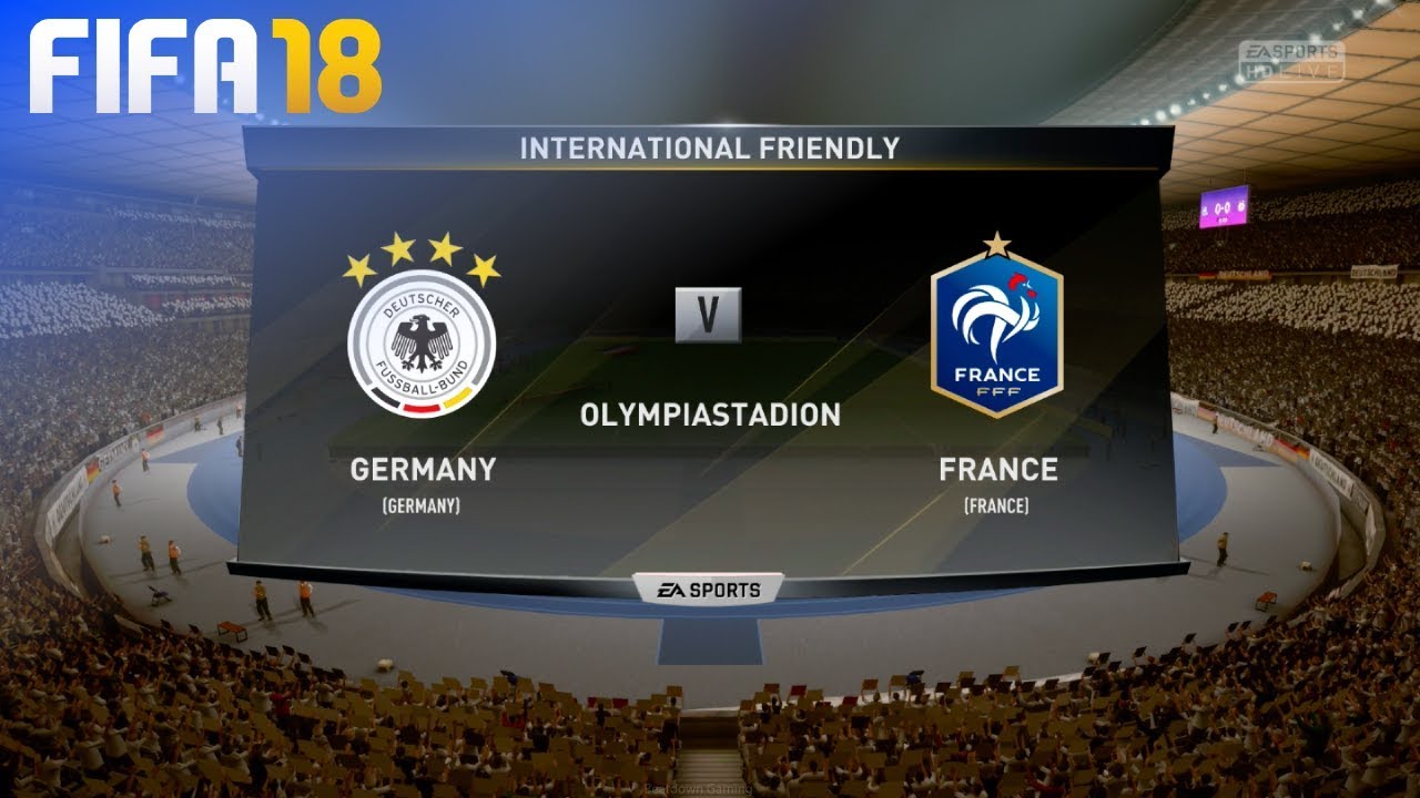 FIFA 18 - Germany vs. France @ Olympiastadion