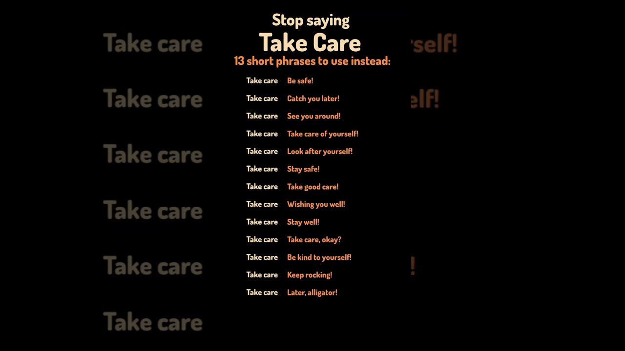 Cool English Words Stop Saying Take Care 13 Phrases To Use Instead EnglishJourney T4u