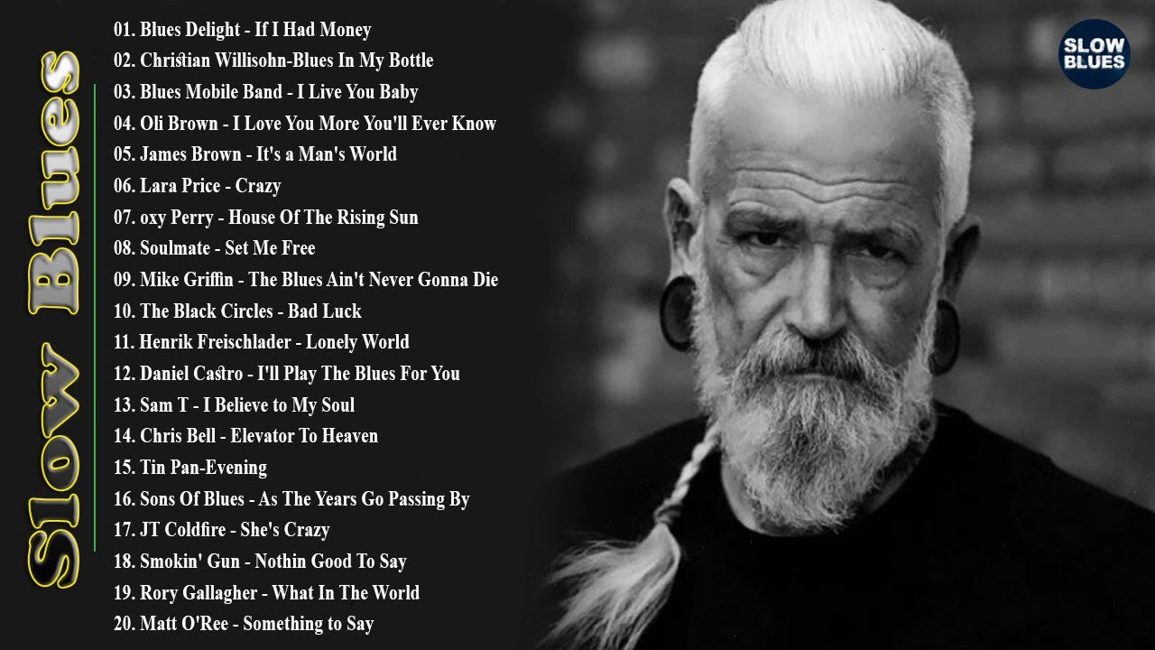 Blues Music The Best Blues Songs Of All Time List Of Best Blues