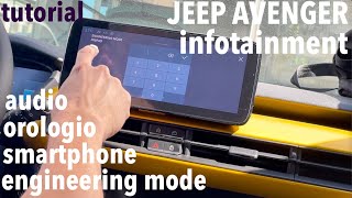 JEEP AVENGER: SMARTPHONE, ENGINEERING MODE e altre funzioni dell'infotainment