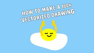 How to make a 100% vectorized drawing screenshot 2