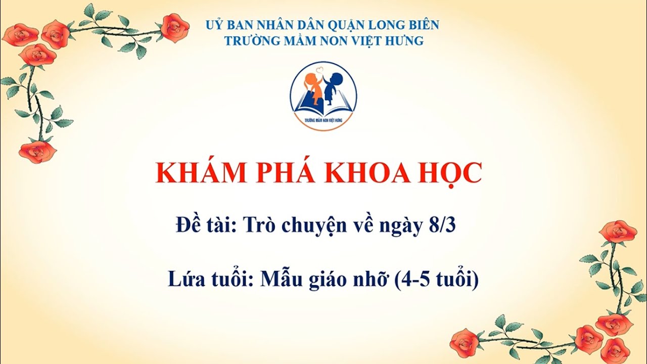 Khám phá: Trò chuyện về ngày 8 tháng 3 - Mẫu giáo nhỡ
