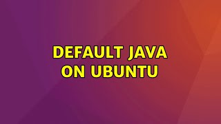 Famous Ubuntu: Default java on Ubuntu Wealth