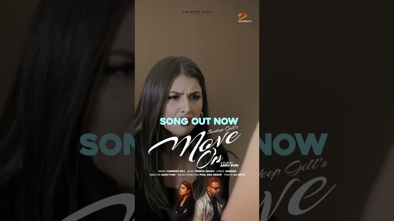 Move On  | Latest Punjabi Song 2023 | Sandeep Gill  | Fab Music Beats