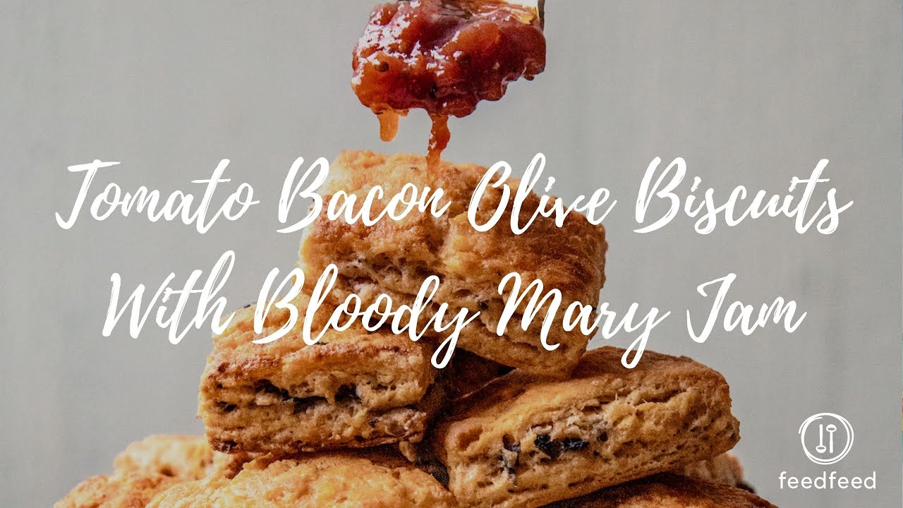 Tomato Biscuits with Bloody Mary Jam YouTube