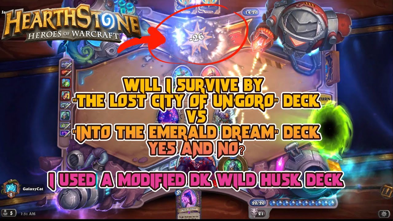 Un Goro Deck vs Into the Emerald Dream Deck | Modified Wild Husk DK | Will Previous Decks Handle it?