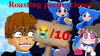 Roasting pochi science PART1