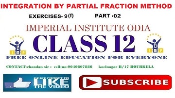 integration by partial fraction method exe-9 (f) part-02