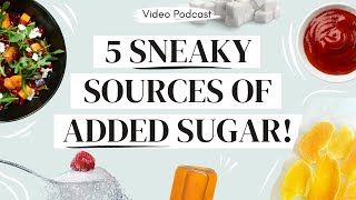REDUCE SUGAR INTAKE (5 sneaky sources you need to know!) by Little List Project 7,335 views 1 year ago 10 minutes, 47 seconds
