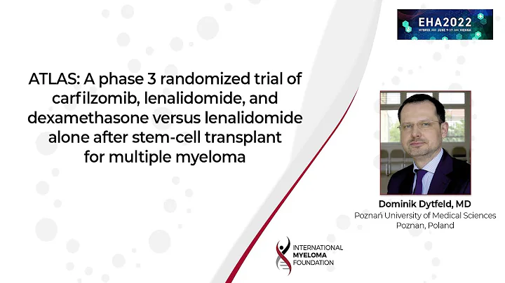 ATLAS: Phase 3 Trial Comparing Post-ASCT treatment with KRd vs Post-ASCT with R maintenance