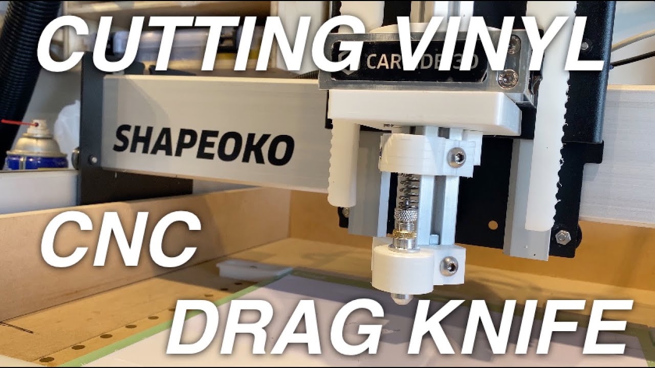 Shapeoko Drag Knife Vinyl Cutter YouTube