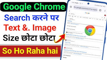 Google Par Search Karne Par Text Ka Size Chota Show kar raha hai | Font size change kaise kare 2026 
