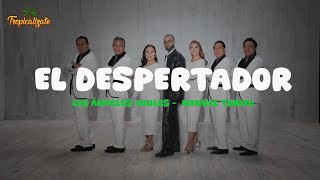 Los Ángeles Azules, Manuel Turizo - El Despertador (Letra)