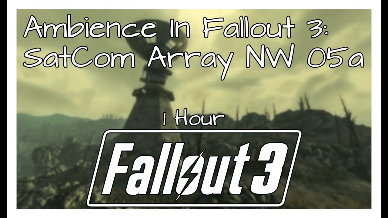 Fallout 3 Ambience: SatCom Array NW 05a