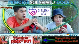 BTS FTV PRINCESS SOL SEPATU IDOLA