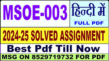 MSOE 003 solved assignment 2024-25 || msoe 003 solved assignment 2025 in Hindi || ignou msoe3 2025