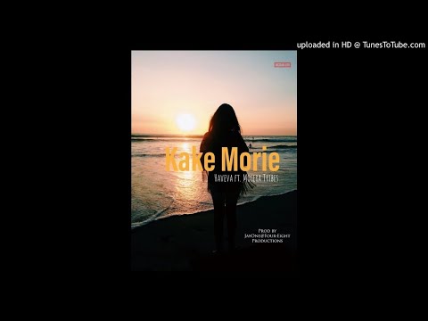 KAKE MORIE(2021)-Haveva ft.Mosera