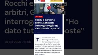 Gervasoni interrogato per 4 ore dalla Procura,  news scottanti , gli arbitri compiacenti di Marotta