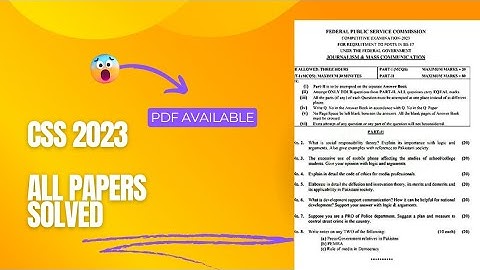 Journalism and Mass Communication CSS 2023 paper solved | All Questions attempt | Paper unlocked