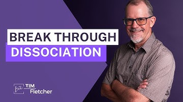 The Characteristics of Complex Trauma - Part 21 - Dissociation