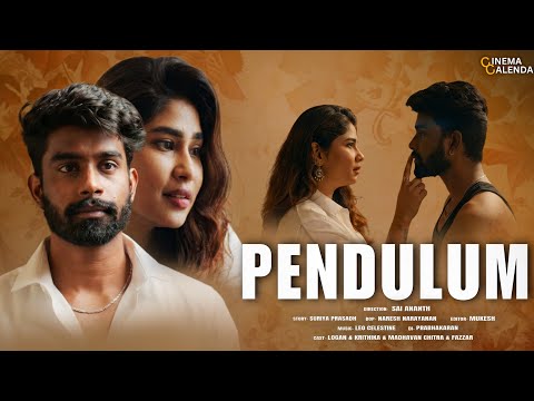 Pendulum (Tamil Short Film) | நம்ம Praga மாதிரி பொண்ணு கிடைக்க கொடுத்து வச்சிருக்கணும்!
