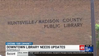 Huntsville library leaders say flagship location needs major repairs