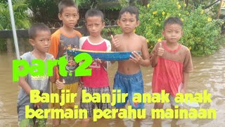 Hampir Tengelam Perahu Mainan