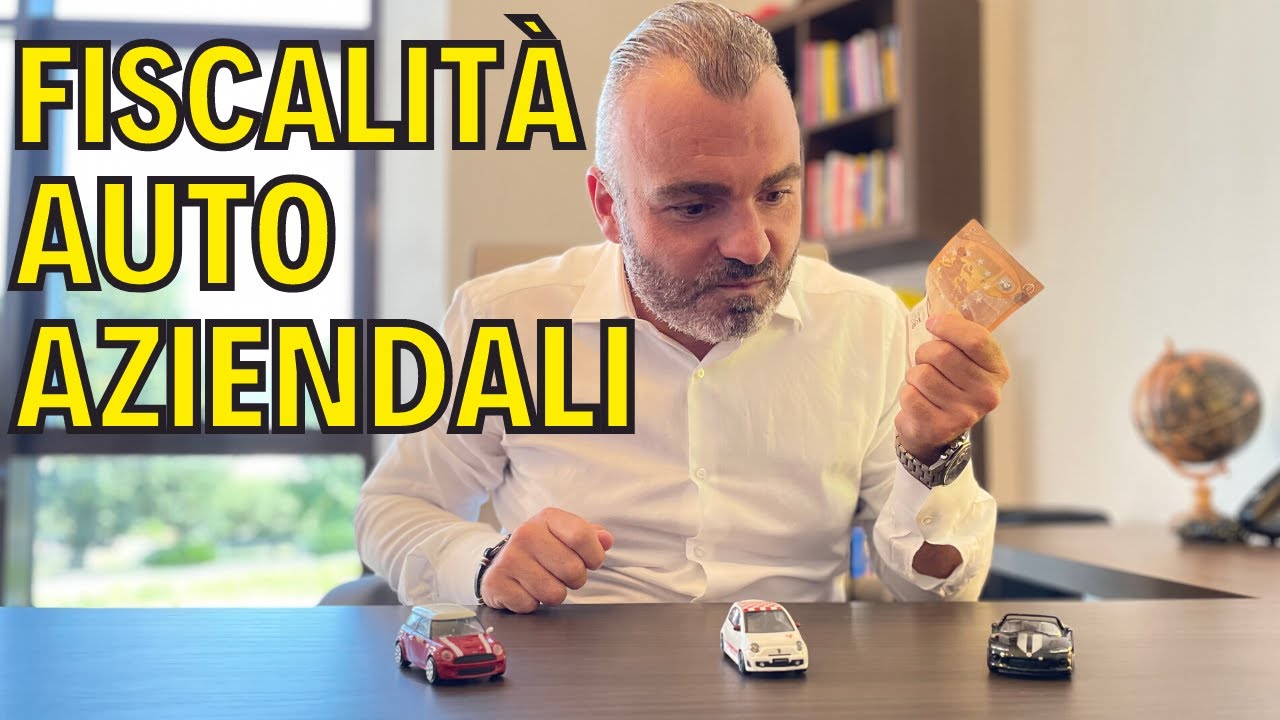 Fiscalità AUTO AZIENDALI | Tutto Quello Che Devi Sapere