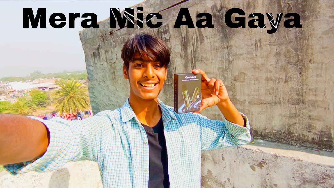 Finally Mera Naya Mic Aa Gaya 😀