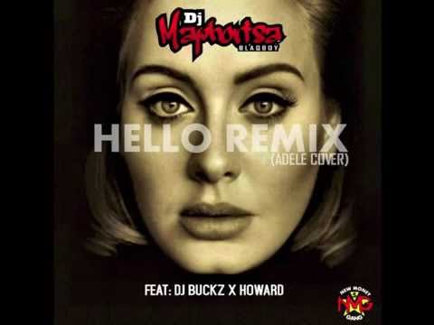 Adele - Hello - Dj Maphorisa Remix ft Dj Buckz x Howard 'Cover'