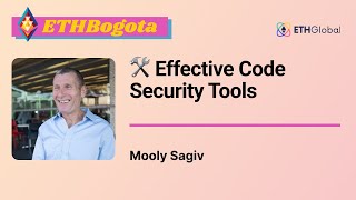🛠 Effective Code Security Tools - Mooly Sagiv