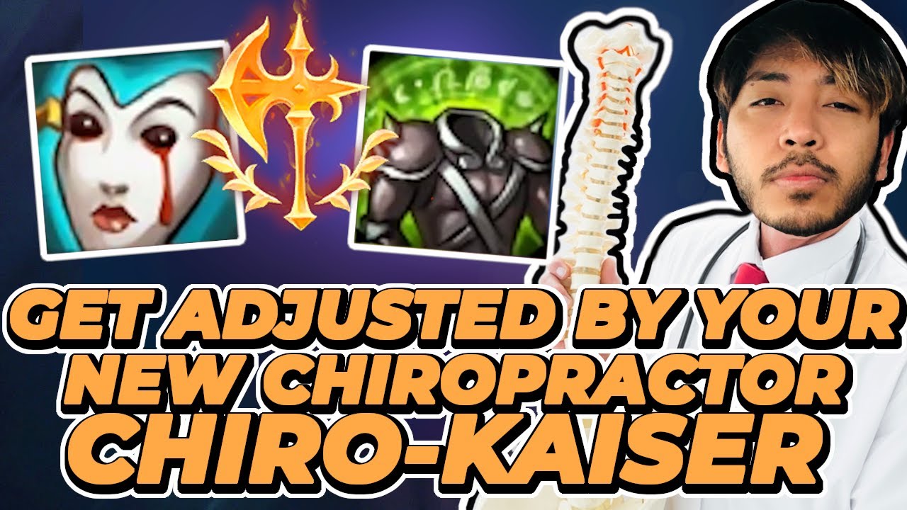 GET ADJUSTED BY YOUR NEW CHIROPRACTOR, CHIROKAISER MORDEKAISER TOP