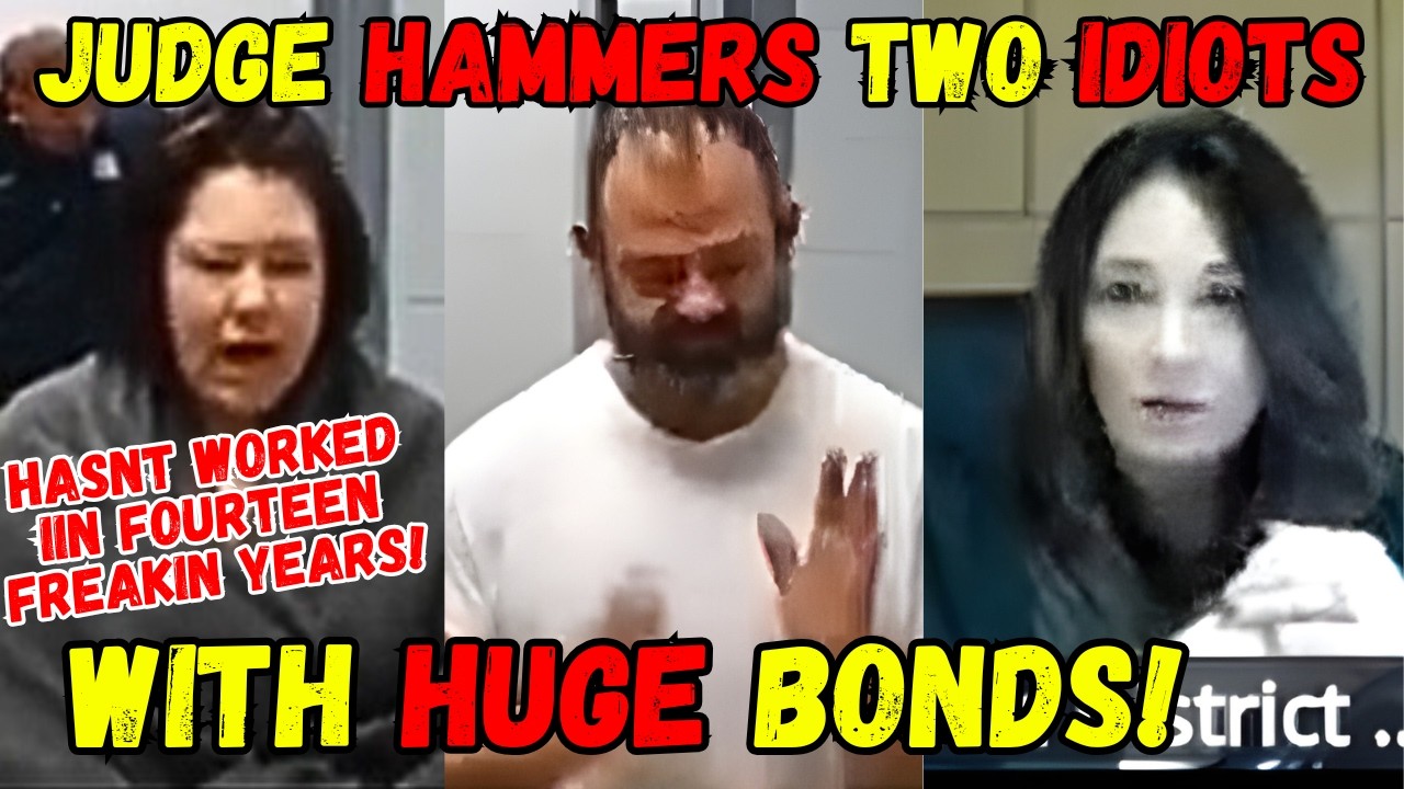 Judge HAMMERS Two Freakin Repeat IDIOTS With HUGE Bonds!  You Won't Believe These CoDefendants!