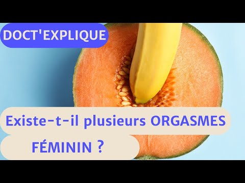 ORGASME FÉMININ Plusieurs ORGASMES Mythe Ou Réalité La Vérité Enfin Dévoilée 
