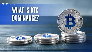 Cracking the Code: Understanding BTC Dominance in Crypto
