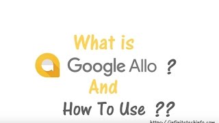 What is Google Allo and How to Use Google Allo Messaging App screenshot 5