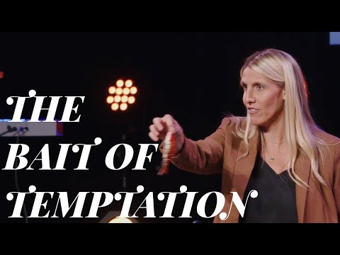 The Bait of Temptation // More Than Words (Part 3) // Tricia Patterson