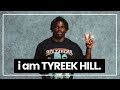 Who is the Real Tyreek Hill? | I AM ATHLETE