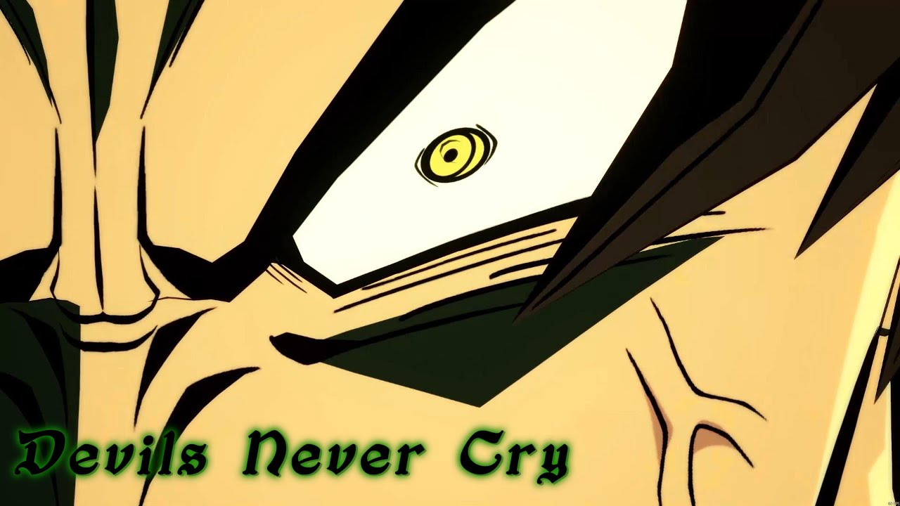 Super Broly [EDIT] - Devils Never Cry