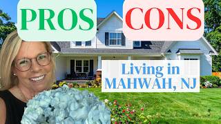 Pros and Cons of Living in Mahwah NJ | Bergen County NJ Real Estate | Kelley Criscione, REALTOR®