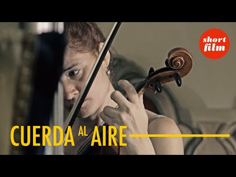 Cuerda al Aire | SHORT FILM | Marcel Beltrán