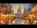 ✨ magical disney orchestral at the sparkling castle 🏰 nostalgic symphony melodies for study &amp; focus