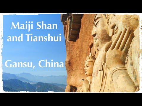 CHINA TRAVELOGUE #1 Tianshui and the Maijishan Buddhist Grottoes - Gansu - OFF THE BEATEN PATH