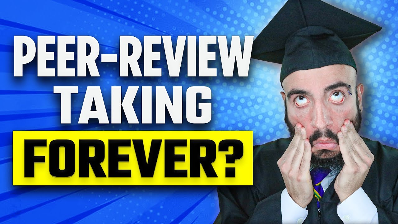 What To Do If PeerReview Is Taking Forever 4 Strategies For Dealing