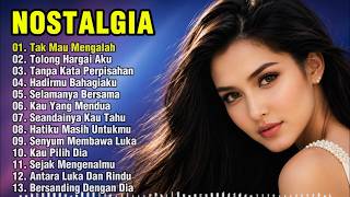 LAGU NOSTALGIA PALING SEDIH 😭| KENANGAN TERBAIK SEPANJANG MASA 🎶| Tak Mau Mengalah 💔