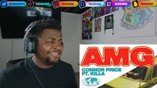 Connor Price & Killa - Amg Reaction