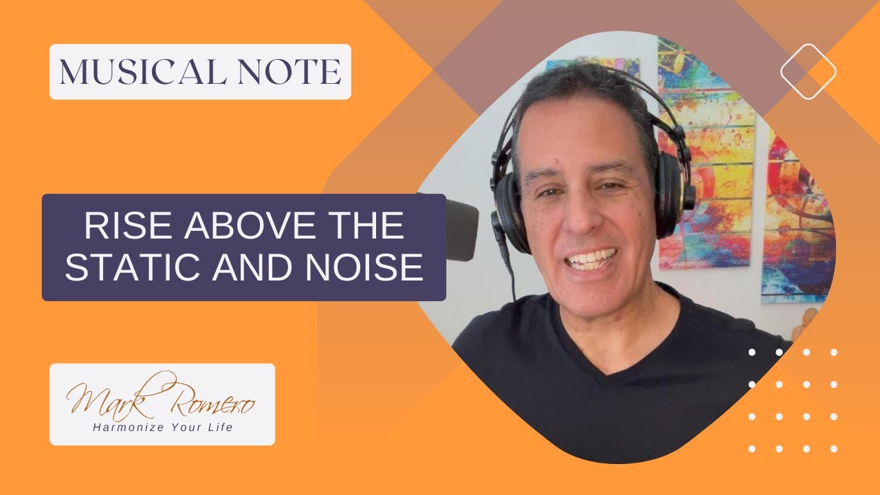 A Musical Note To Rise Above the Static and Noise - YouTube
